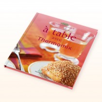 Livre de recettes "A table avec Thermomix"